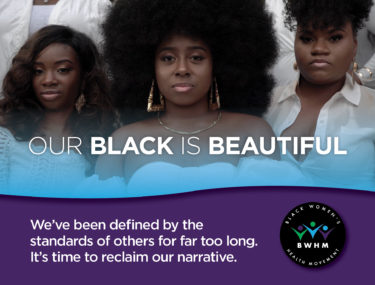 Our Black is Beautiful